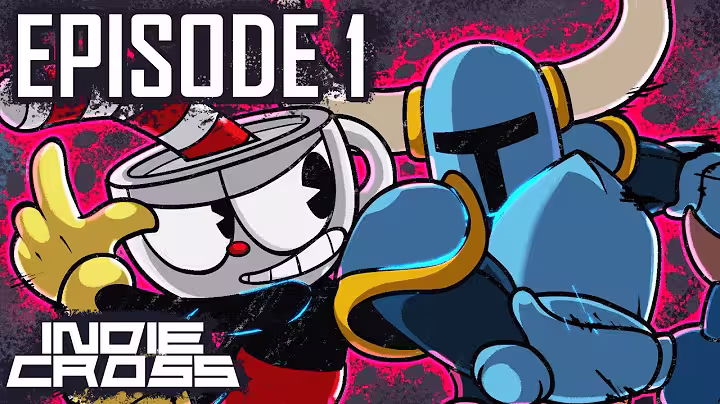 The thumnail for episode 1 of Indie Cross. Features the protagonists of Cuphead and Shovel Knight, with the word 'Episode 1' in the corner