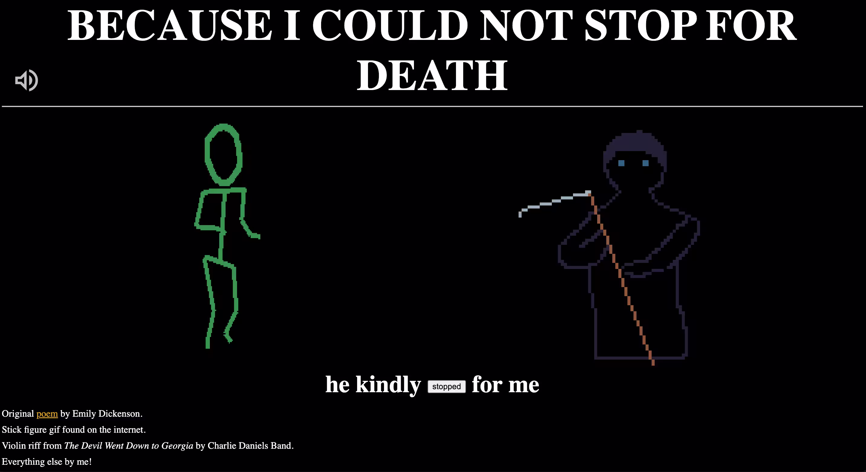 A screenshot of my #Art entry. Shows a gif of a dancing stick figure, with a grim-reaper that bobs up and down to the music. There's a button below them labeled 'stop' which stops the Death animation.