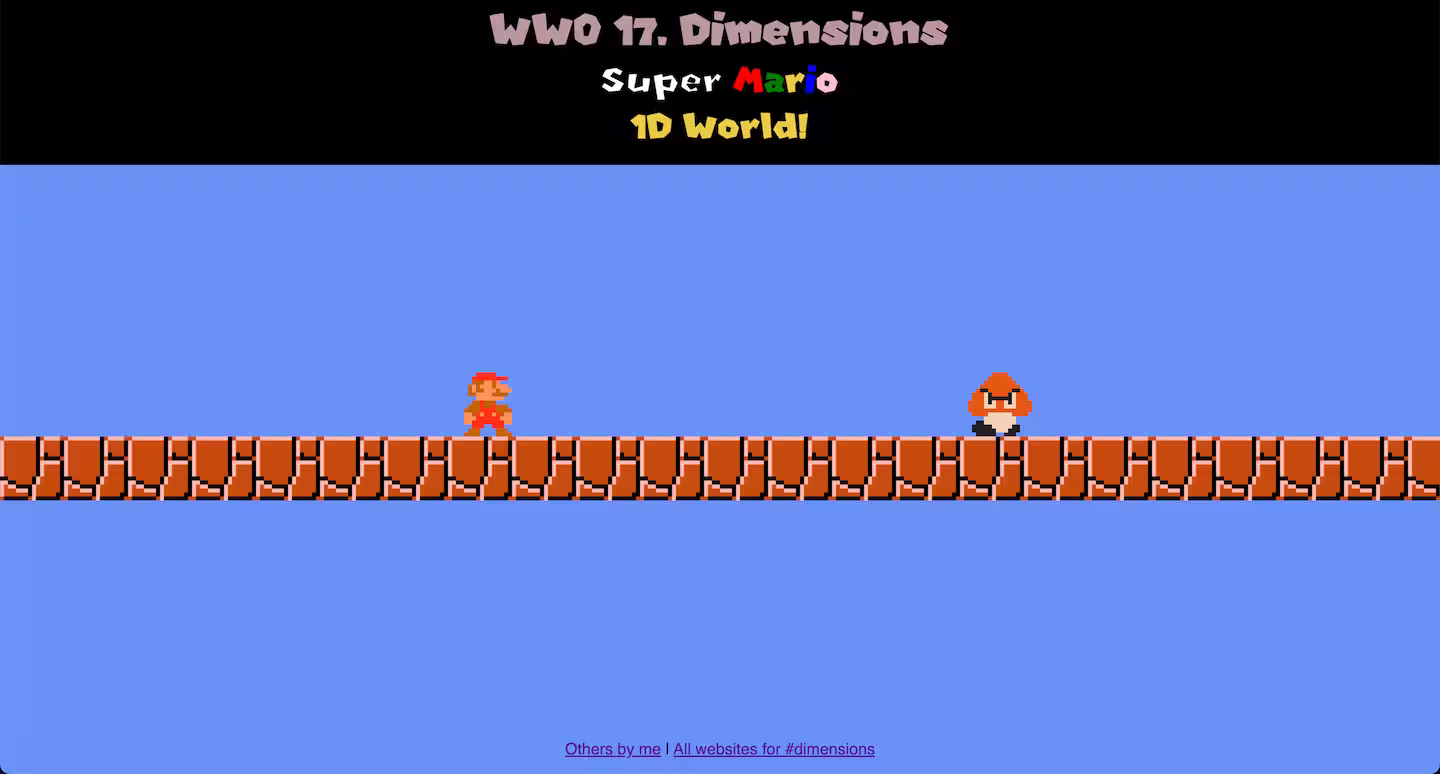A screenshot of my #Dimensions entry, showing my Super Mario 1D World Game! There's a line of bricks, with Mario on the left, and a Goomba advancing from the right.